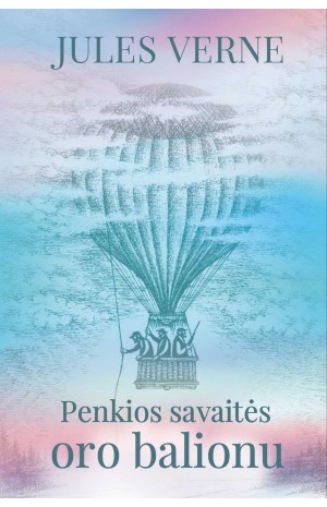 Penkios savaitės oro balionu